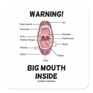 Warning! Big Mouth Inside (Oral Cavity Anatomy) sticker