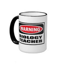 Warning BIOLOGY TEACHER Mug by warningsignshirts Warning BIOLOGY TEACHER Mug