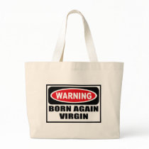 Warning BORN AGAIN VIRGIN Bag