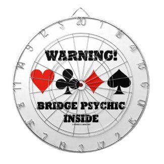 Warning! Bridge Psychic Inside (Four Card Suits) Dartboard With Darts