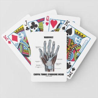 Warning! Carpal Tunnel Syndrome Inside (Anatomy) Bicycle Playing Cards