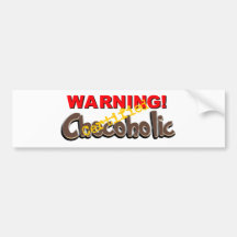 Warning Certified Chocoholic Bumper Sticker