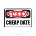 Warning CHEAP DATE Sticker