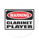Warning CLARINET PLAYER Sticker