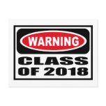 Warning CLASS OF 2018 Postcard