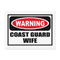 Warning COAST GUARD WIFE Postcard by warningsignshirts Warning COAST GUARD WIFE Postcard