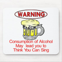 Warning: Consumption Of Alcohol mousepads by Mustang_Lady Warning: Consumption Of Alcohol mousepads