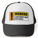 Warning Contents May Explode Trucker Hats