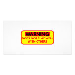 Warning Does Not Play Well With Others Personalized Photo Card