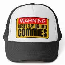 Warning: Doesn't Play Well With Commies Hat