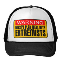 Warning: Doesn't Play Well With Extremists Mesh Hat