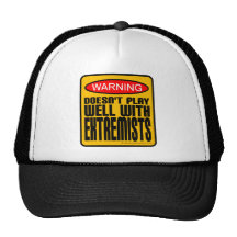 Warning: Doesn't Play Well With Extremists Mesh Hats