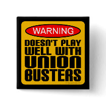 Warning: Doesn't Play Well With Union-Busters Buttons