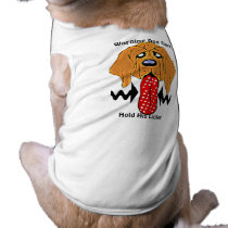 Warning Dog Can't Hold His Licker Dog T Shirt pet clothing by samack Warning Dog Can't Hold His Licker Dog T Shirt pet clothing