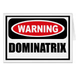 Warning DOMINATRIX Greeting Card