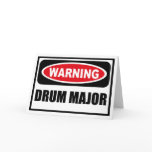 Warning DRUM MAJOR Greeting Card