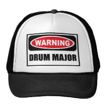 Warning DRUM MAJOR Hat