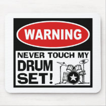 WARNING - DRUMS mousepads by magarmor WARNING - DRUMS mousepads