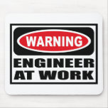 Warning ENGINEER AT WORK Mousepad