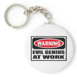 Warning EVIL GENIUS AT WORK Key Chain