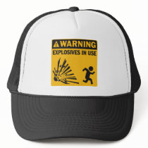 Warning! Explosives in Use Hat