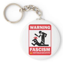 Warning! Facism Keychain
