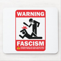 Warning! Facism Mousepad