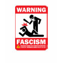 Warning! Facism T-Shirt