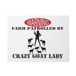 Warning Farm Patrolled by Crazy Goat Lady Doormat