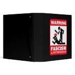Warning: Fascism binders