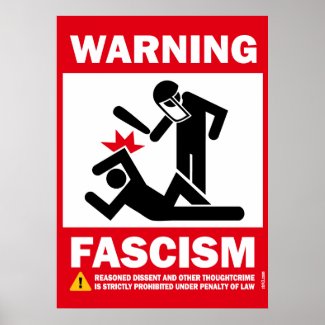 Warning: Fascism Print