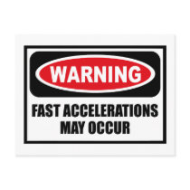 Warning FAST ACCELERATIONS MAY OCCUR Postcard