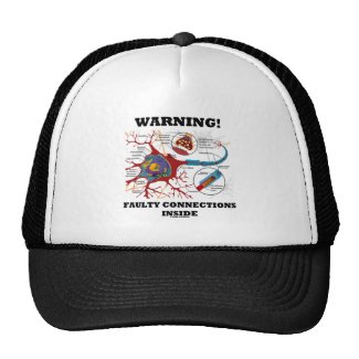 Warning! Faulty Connections Inside Neuron Synapse Hats