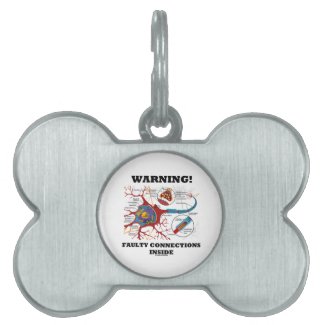 Warning! Faulty Connections Inside Neuron Synapse Pet Tag