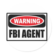 Warning FBI AGENT Sticker