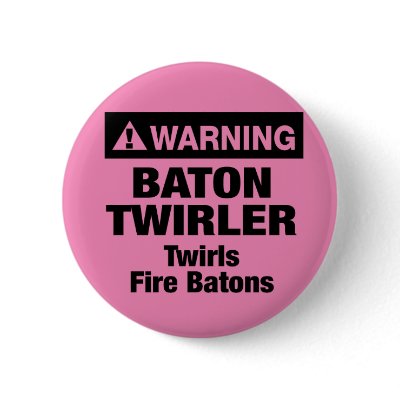 Warning Fire Batons Pins by DanceTwirlObsessions