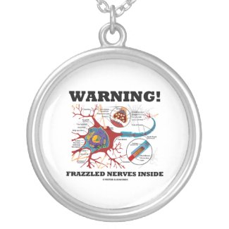 Warning! Frazzled Nerves Inside (Neuron / Synapse) Pendant