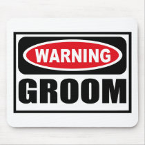 Warning GROOM Mousepad