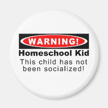 Warning!  Homeschool Kid Fridge Magnets