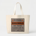 Warning! Homeschooled! Bags