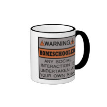 Warning! Homeschooled! Mugs