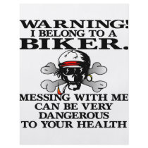 Warning I Belong To A Biker Flyer