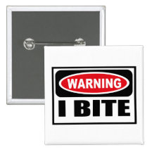 Warning I BITE Button