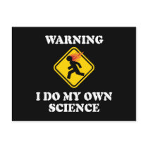 Warning I Do My Own Science Postcards