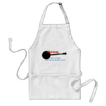 Warning: I have a banjo... Apron