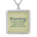Warning: I have a banjo.... Custom Jewelry