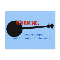 Warning: I have a banjo... Postcards