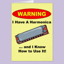 Warning! I Have A Harmonica ... cards