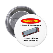 Warning! I Have A Harmonica ... buttons