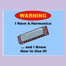 Warning! I Have A Harmonica ... postcards